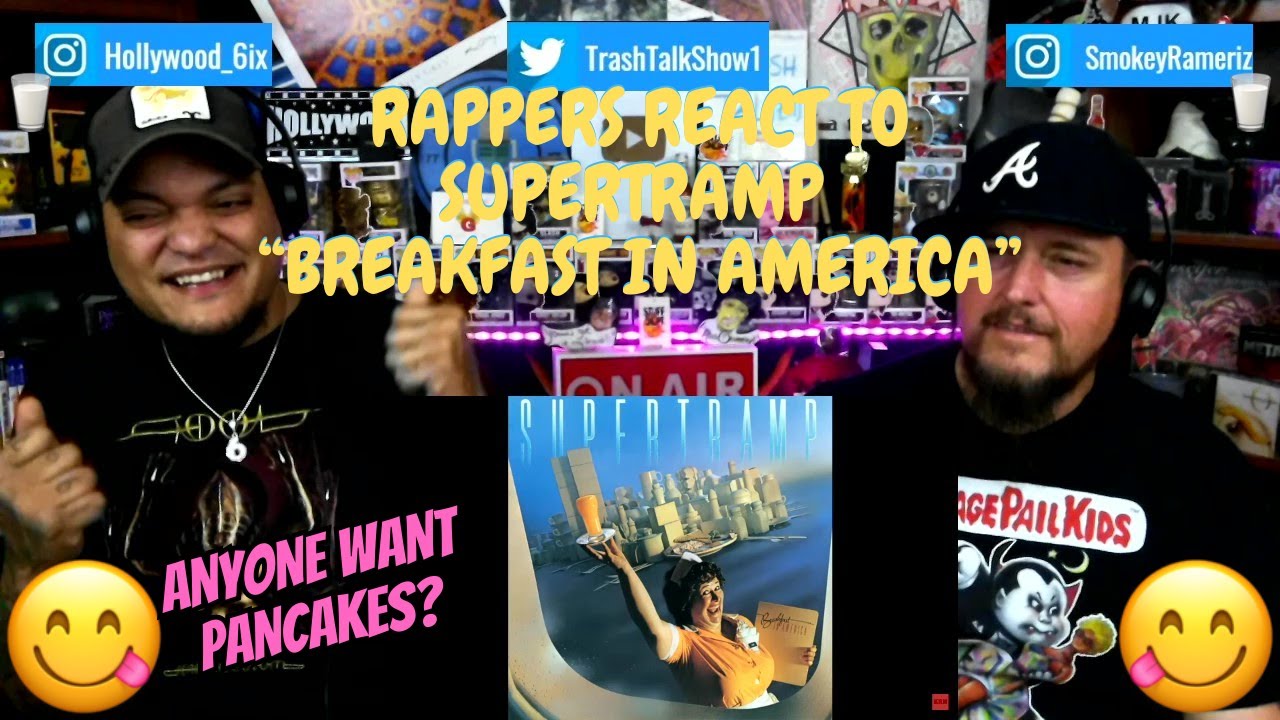 Rappers React To Supertramp "Breakfast In America"!!!