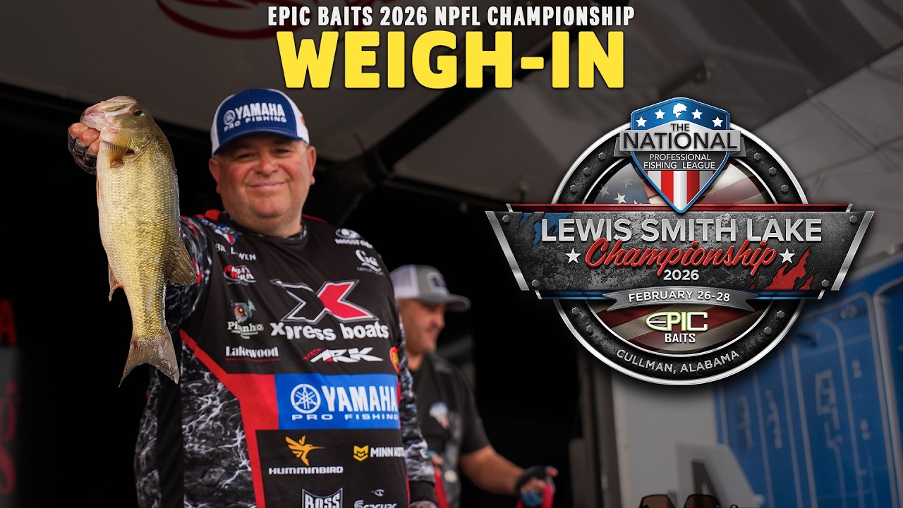 Day 2 Weigh-In - Epic Baits 2026 NPFL Championship on Smith Lake (AL)