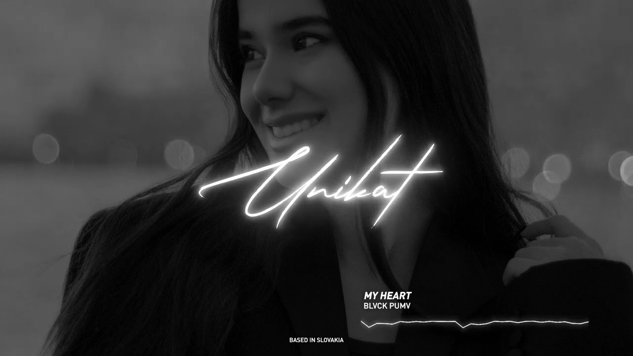 BLVCK PUMV - My Heart