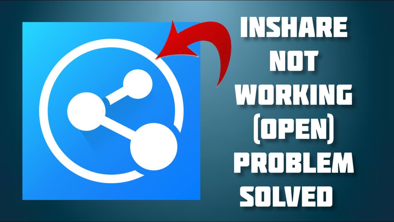 How To Solve InShare App Not Working/Not Open Problem|| Rsha26 Solutions