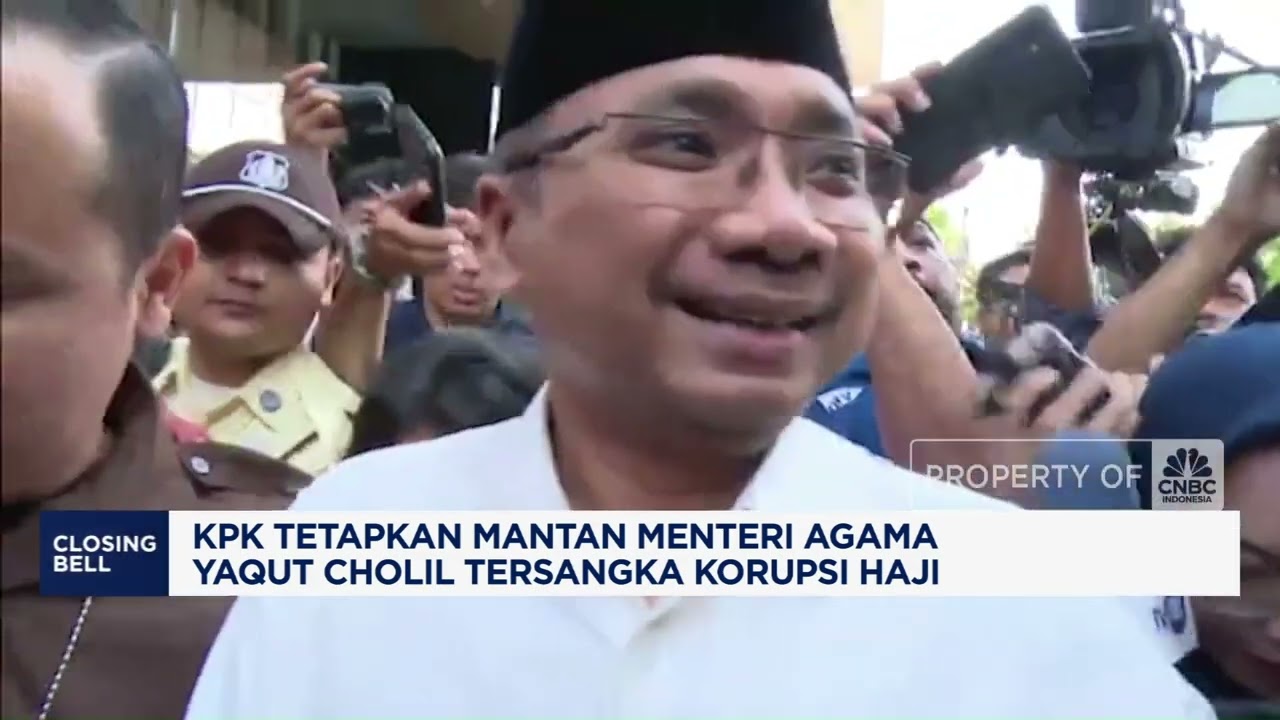 KPK Tetapkan Eks Menteri Agama Yaqut Cholil Tersangka Korupsi Haji