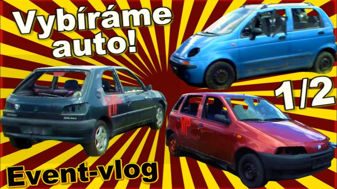 JEDU DEMOLIČNÍ DERBY! Vybíráme auto (1/2)