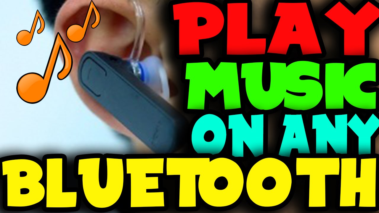 Play Music Through Any Bluetooth Headset | Android | Latest 2017