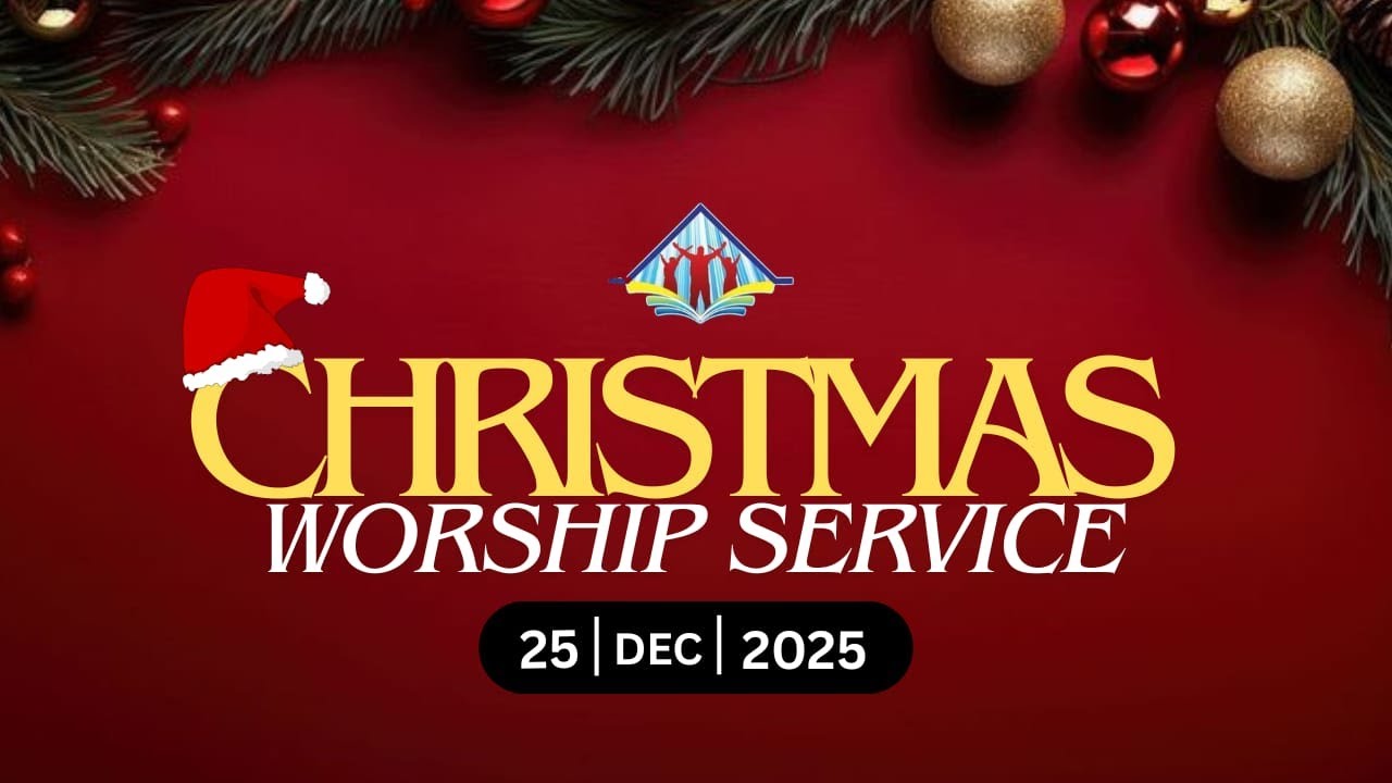 CHRISTMAS WORSHIP SERVICE || CHRIST HOUSE OF WORSHIP ||  25TH DEC 2025 ||