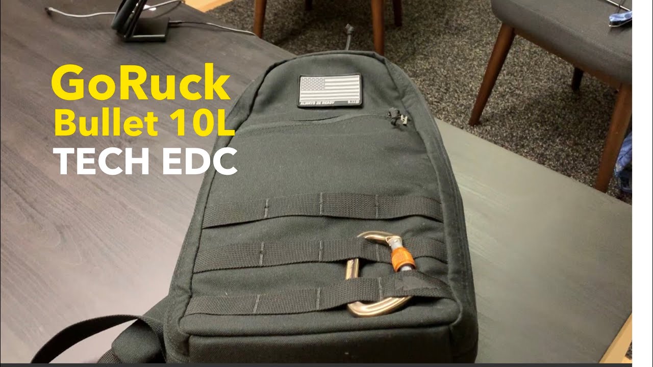 GoRuck Bullet 10 Tech EDC Loadout