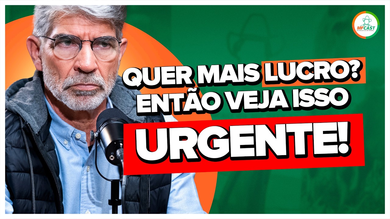 VOCÊ DEIXARIA ISSO ACONTECER NA SUA CASA? ENTÃO POR QUE ACEITA NA SUA FAZENDA? - MF CAST #119