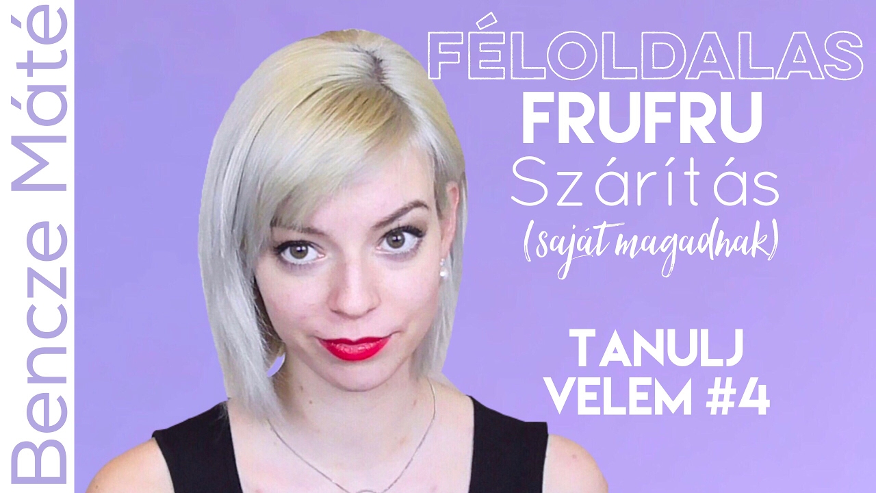 F&eacute;loldalas FRUFRU Sz&aacute;r&iacute;t&aacute;s (SAJ&Aacute;T MAGADNAK) l&eacute;p&eacute;sről l&eacute;p&eacute;sre | Tanulj velem #4 | Bencze M&aacute;t&eacute;