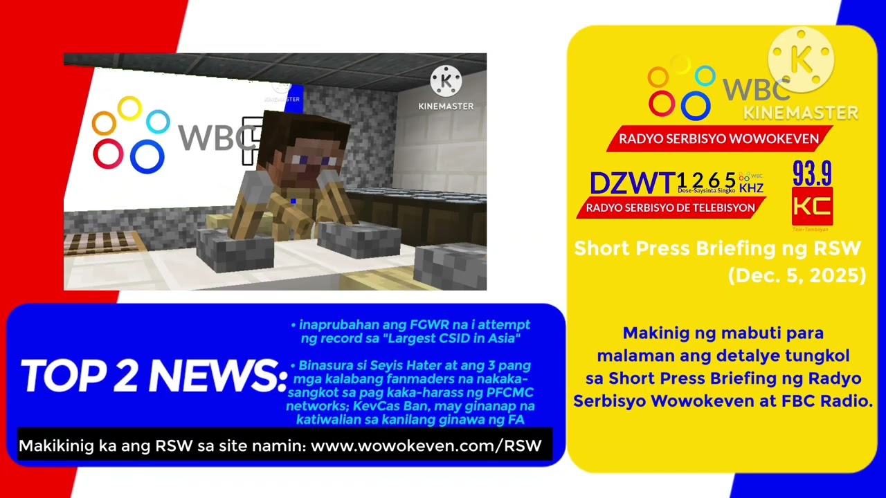 Radyo Serbisyo Wowokeven - Short Press Briefing (05-DEC-2025)