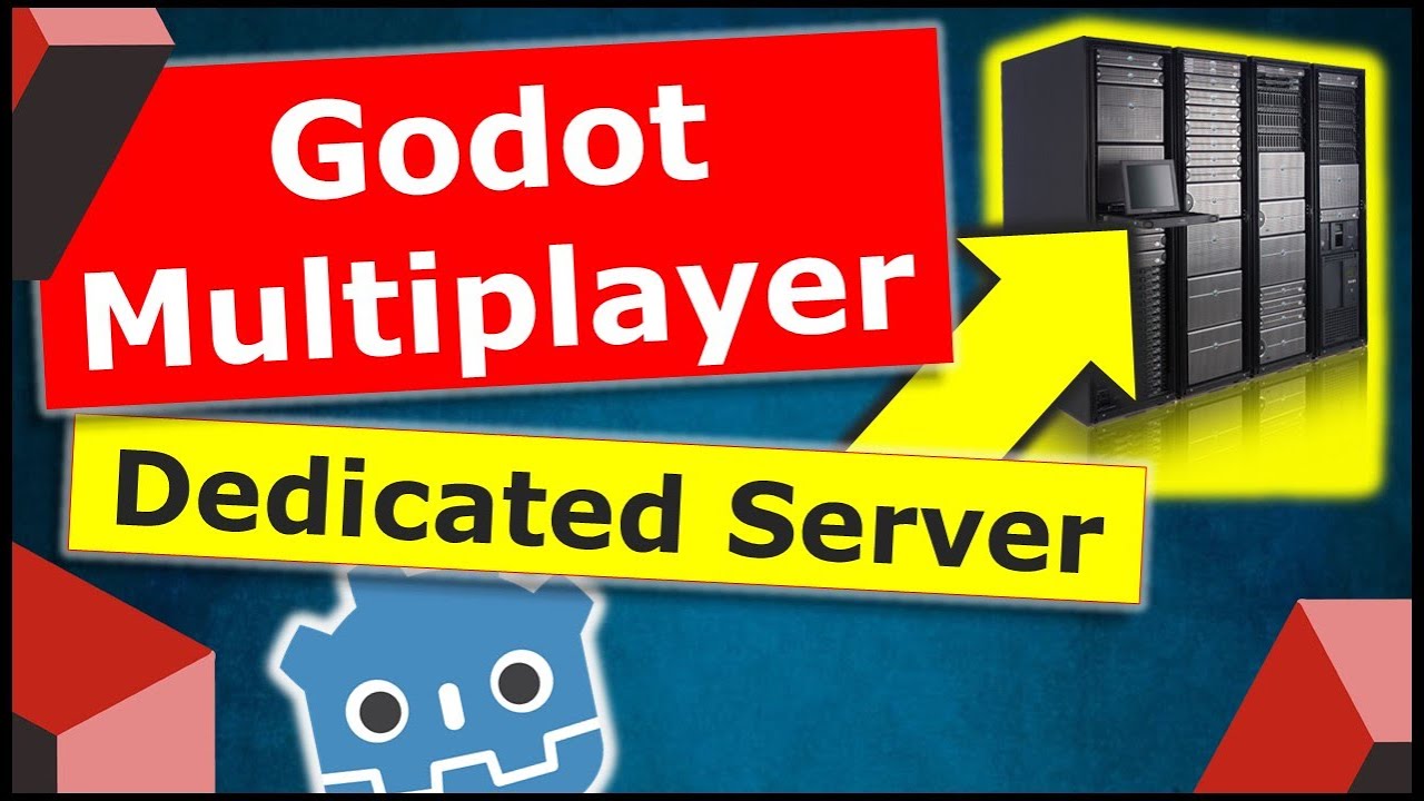 Учебное пособие по многопользовательскому серверу Godot | Выделенный сервер Godot №1