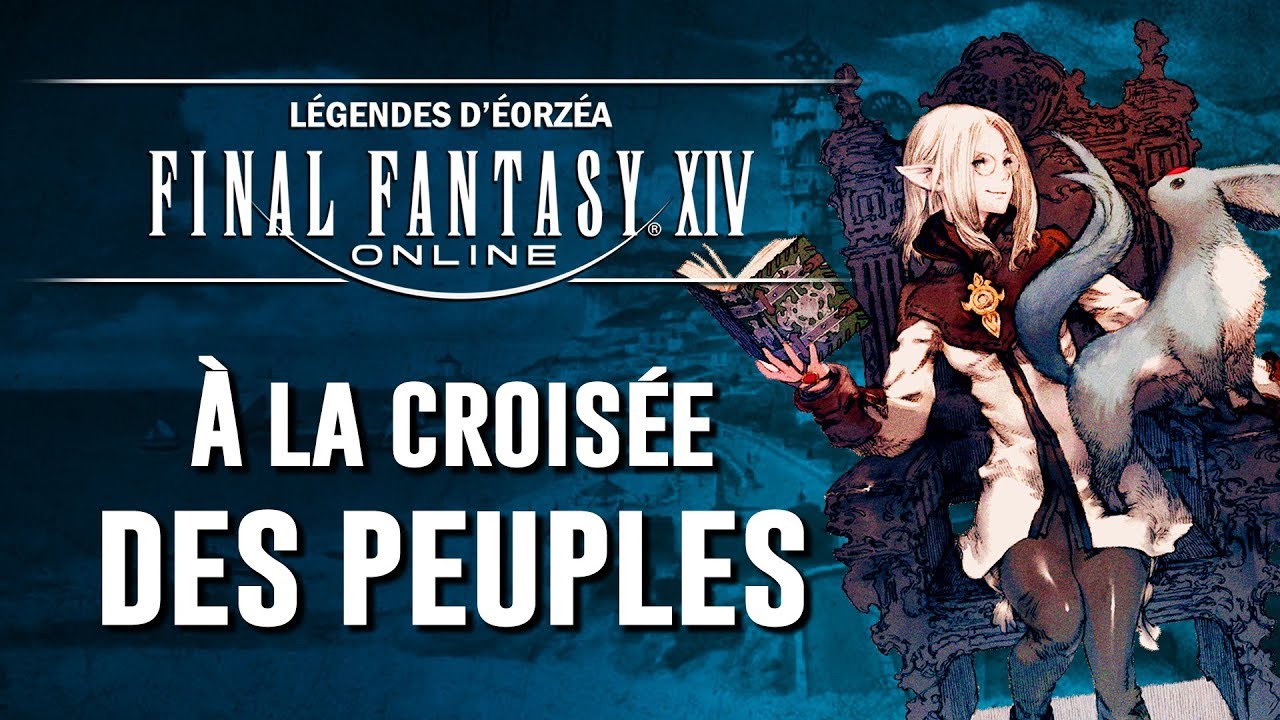 Les diff&eacute;rentes races de FINAL FANTASY XIV et leur histoire