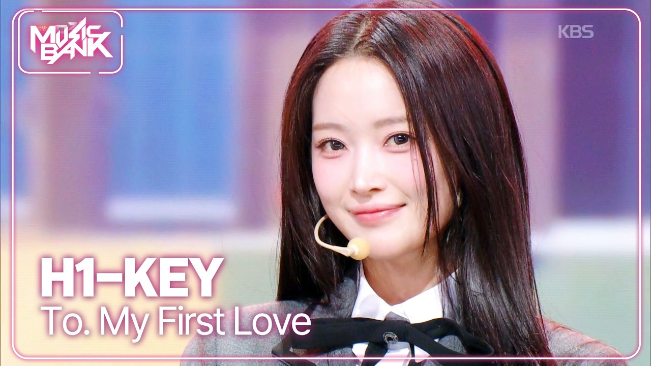 To. My First Love - H1-KEY 하이키 [Music Bank] | KBS WORLD TV 260306