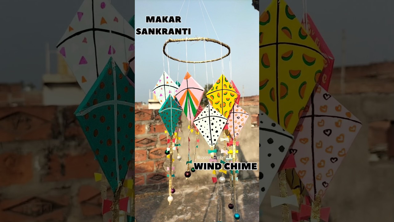 DIY Makar Sankranti Wind Chime 🪁✨ 
