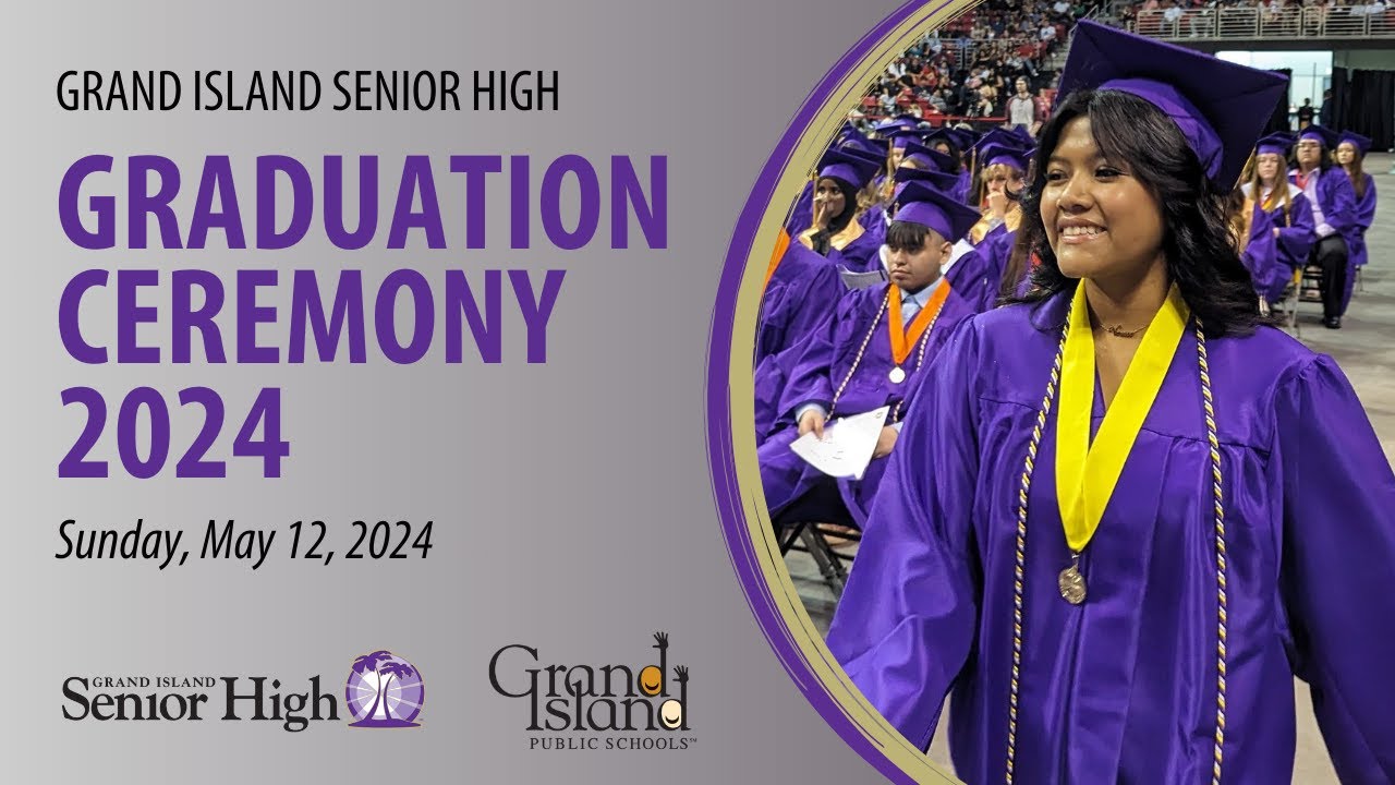 Grand Island Senior High 2024 Graduation