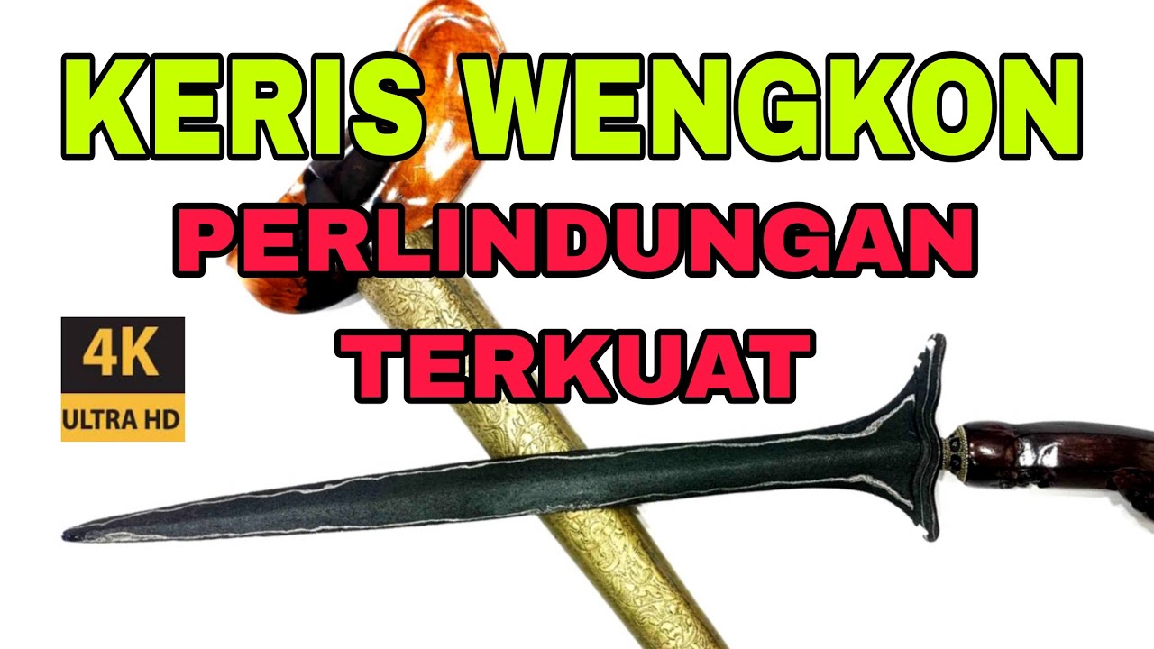 KERIS WENGKON - PAMOR PERLINDUNGAN TERKUAT