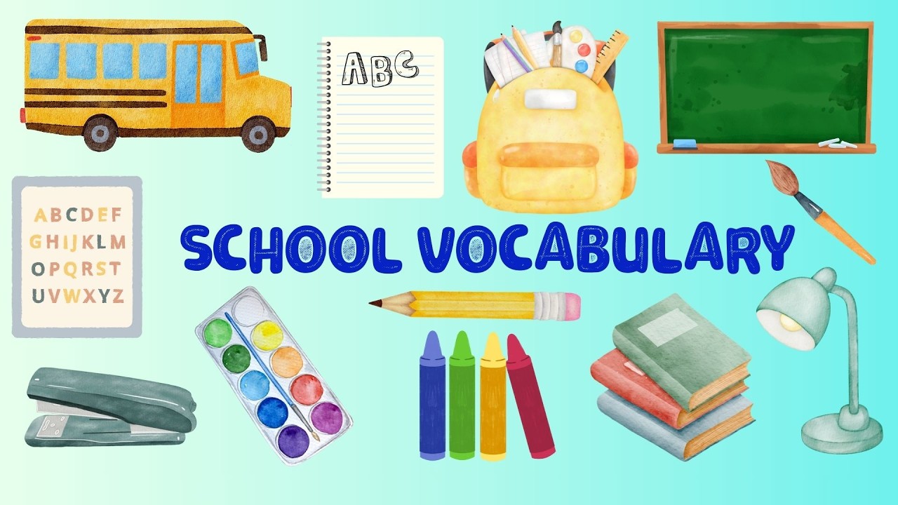 School Vocabulary in English - Learning Kids Vocabulary Preschool Kindergarten
