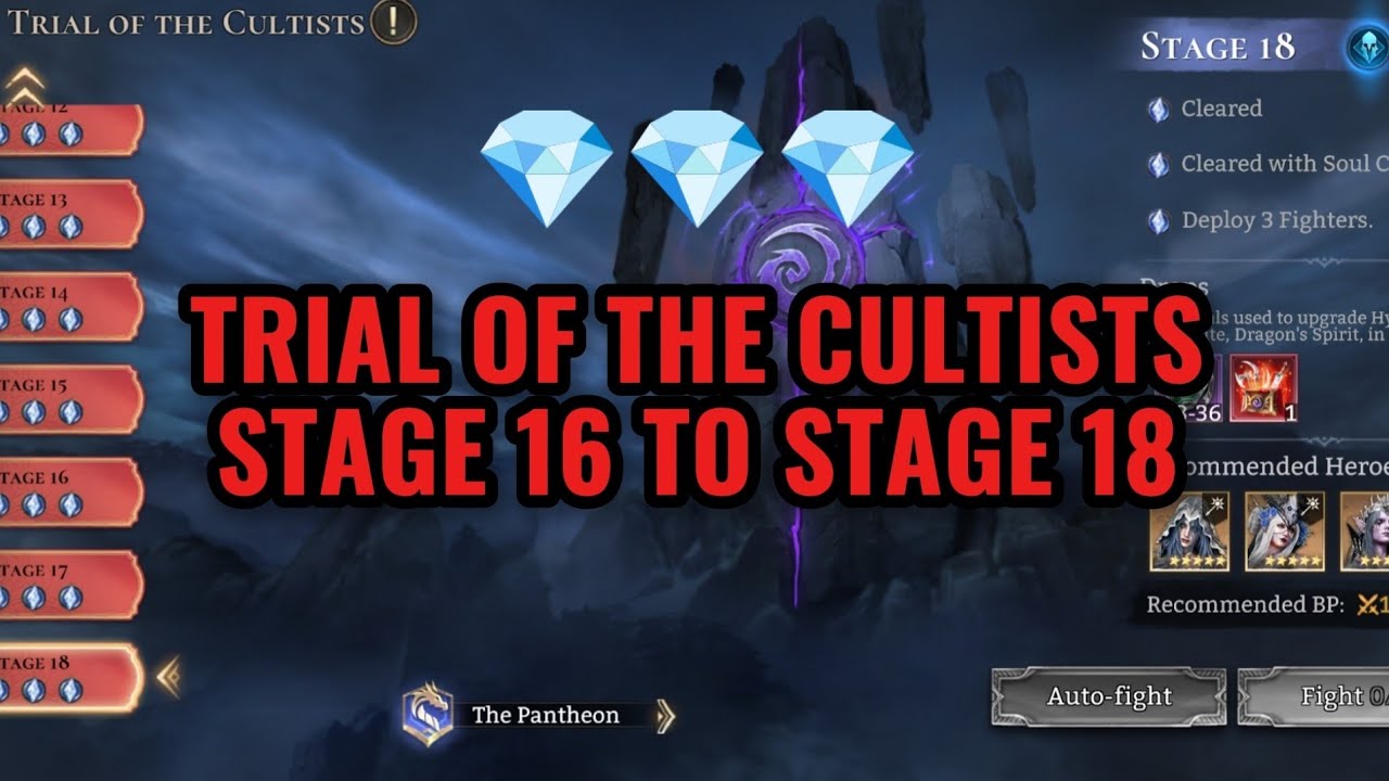 TRIAL OF THE CULTISTS STAGE 16 TO STAGE 18 | WATCHER OF REALMS