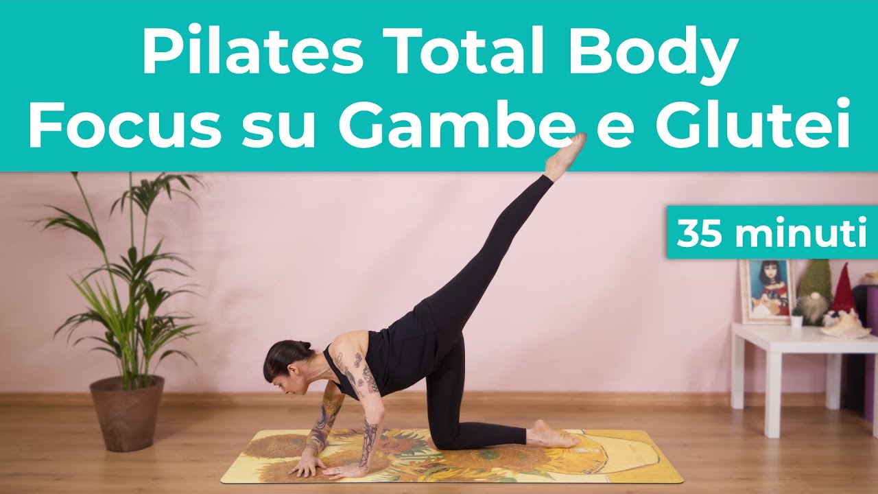 Pilates Total Body - Focus su Gambe e Glutei - 35 Minuti | Esercizi di Pilates a Casa