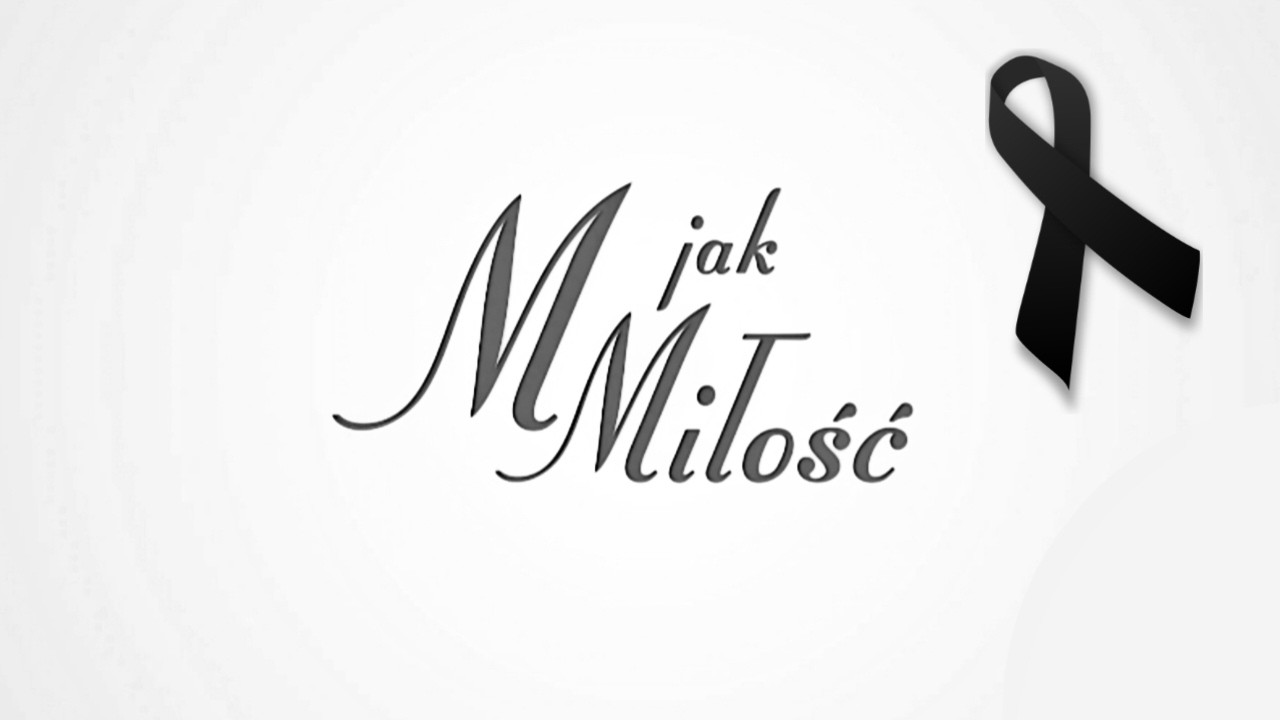 ZMARLI AKTORZY SERIALU M JAK MIŁOŚĆ (TVP2, TVP VOD)