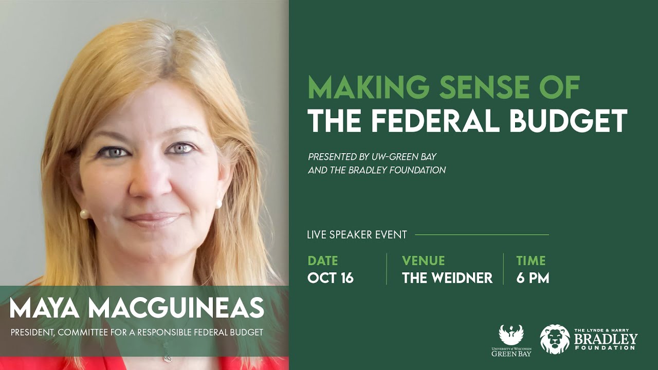 Maya MacGuineas | Making Sense of the Federal Budget | October 16, 2025 | #uwgb