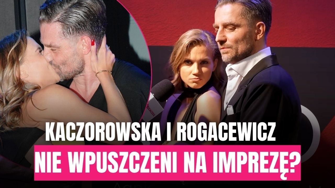 Kaczorowska i Rogacewicz nie wpuszczeni na imprezę. Doszło do niezręcznej sytuacji