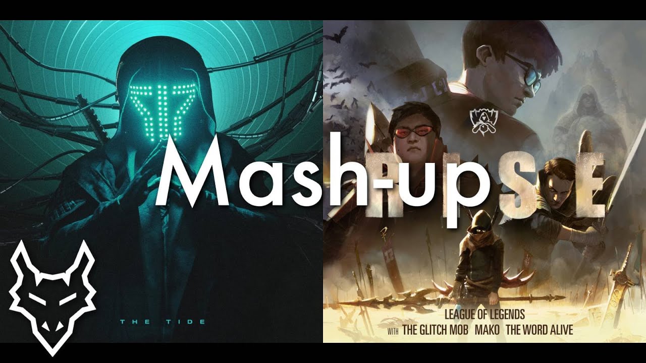 The Tide Rise - League Of Legends & Smash Into Pieces | Mashup