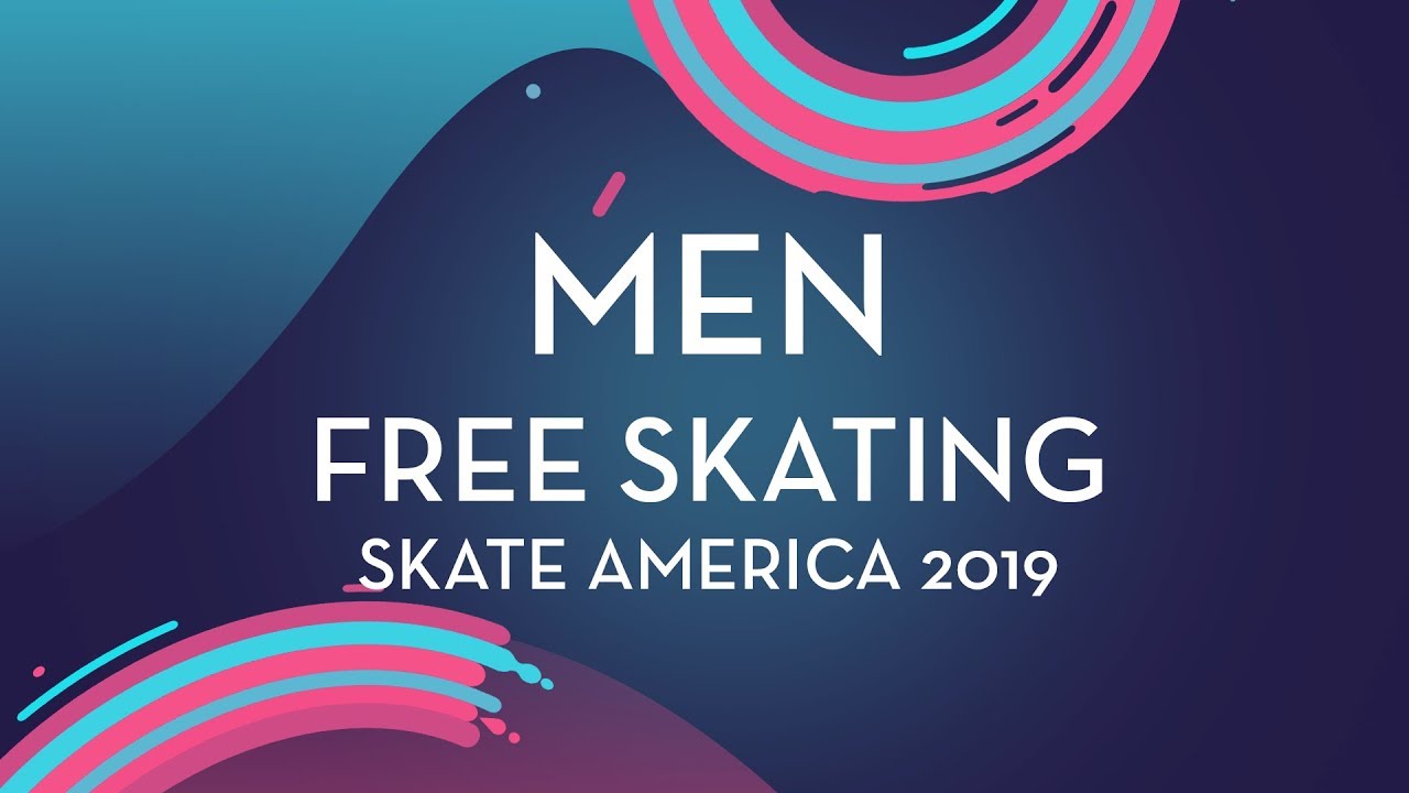 Men Free Skating | Skate America 2019 | #GPFigure