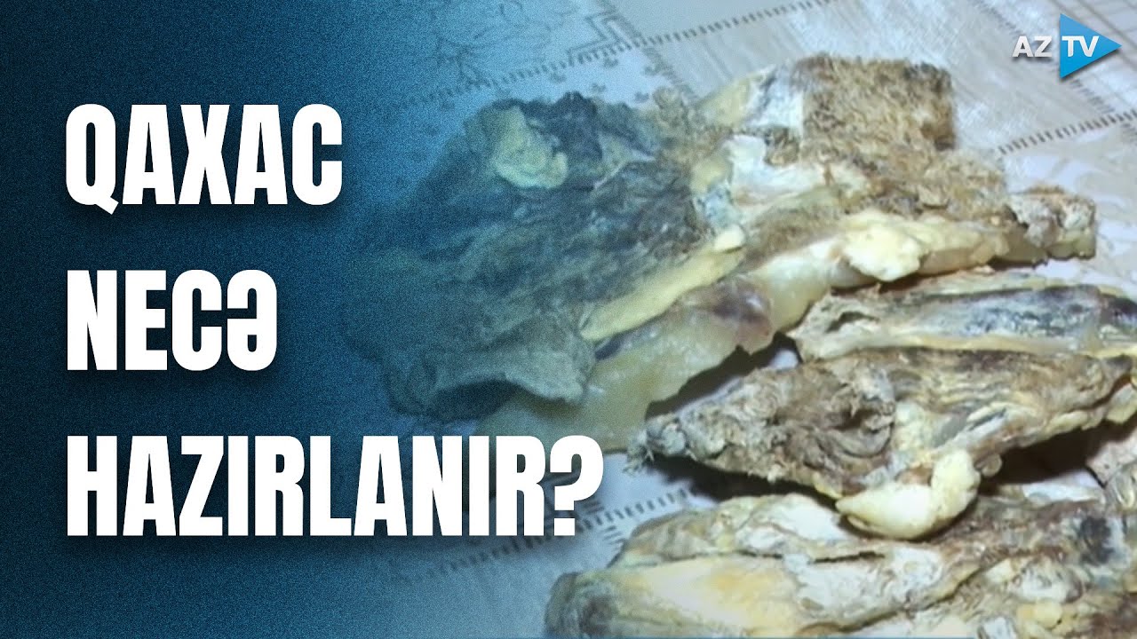 Zaqatalada hər kəsin hazırlaya bildiyi nemət - QAXAC