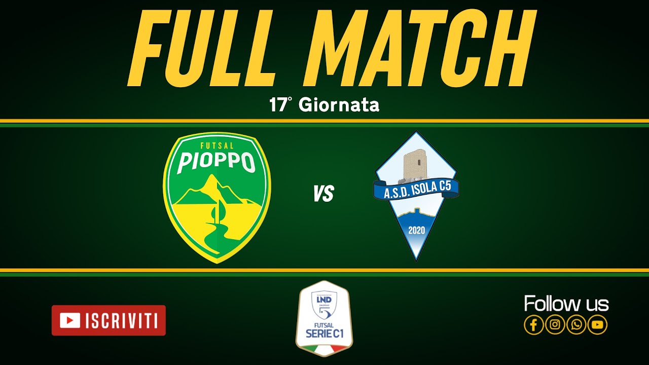 FULL MATCH -  Pioppo Futsal VS Isola C5 - SERIE C1 25/26 - 17°Gior. - #sports #futsal #explore #gol