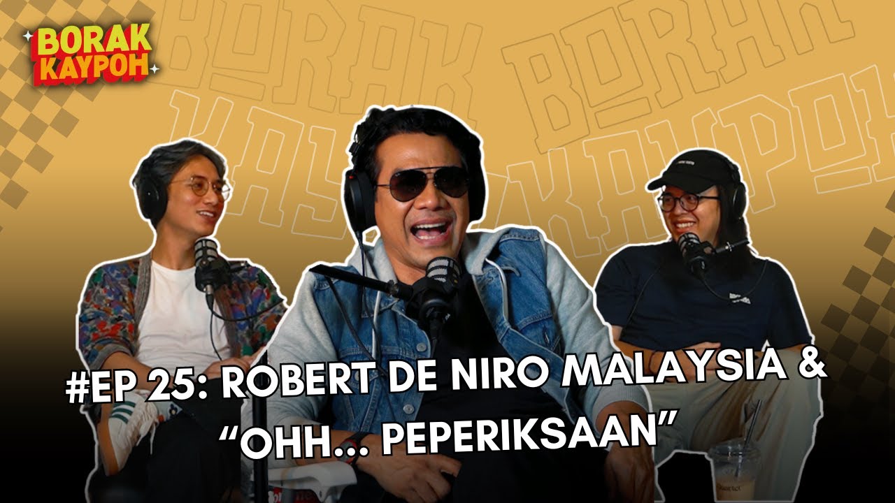 BORAK KAYPOH S2 - Robert De Niro Malaysia & 