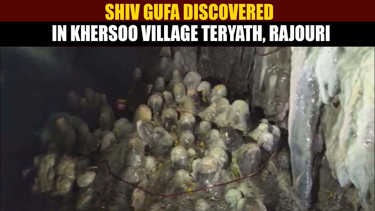 Shiv Gufa discovered in Khersoo village Teryath, Rajouri