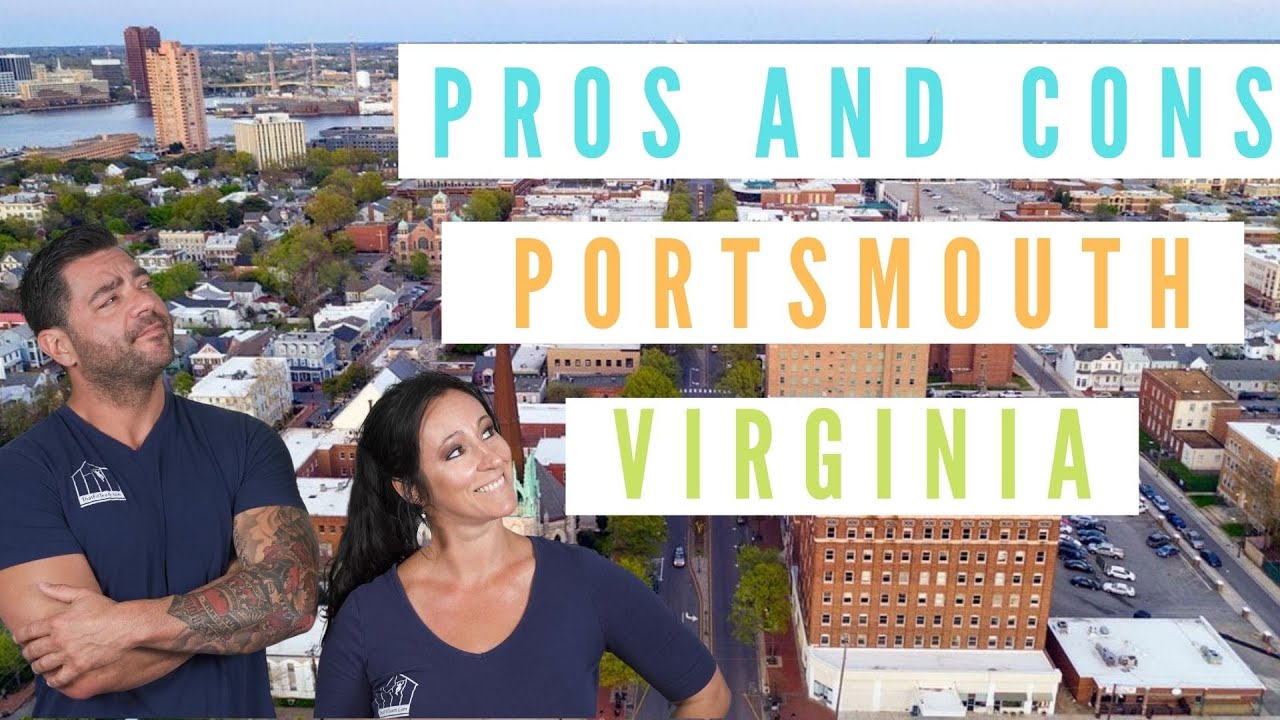 Pros and Cons Portsmouth Virginia | Living in Portsmouth Virginia