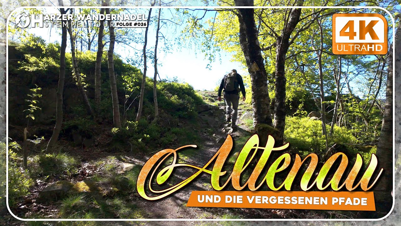 Altenau und die vergessenen Pfade. Eine Harzer Stempeltour