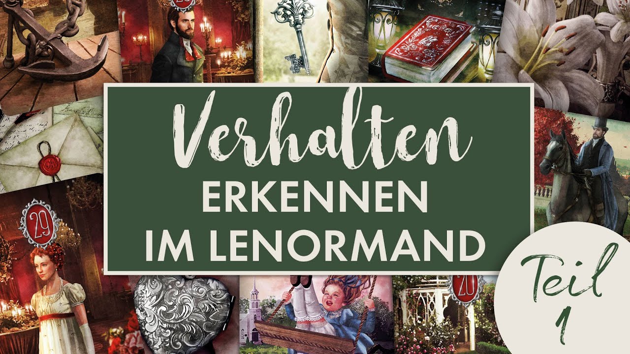 Lenormand Verhalten deuten: 2er-Kombinationen mit Personenkarte richtig lesen