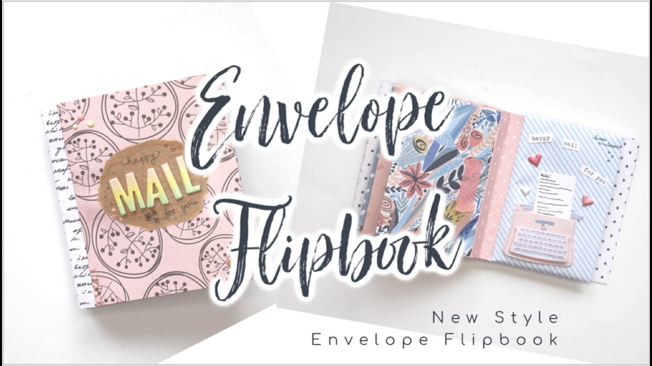 New Style Envelope Flipbook | Snail Mail Ideas
