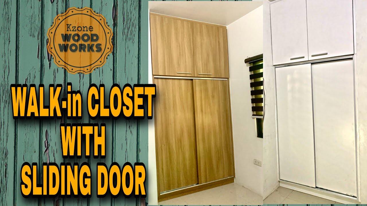 PAANO GUMAWA NG WALK-IN CLOSET NA MAY SLIDING DOORS