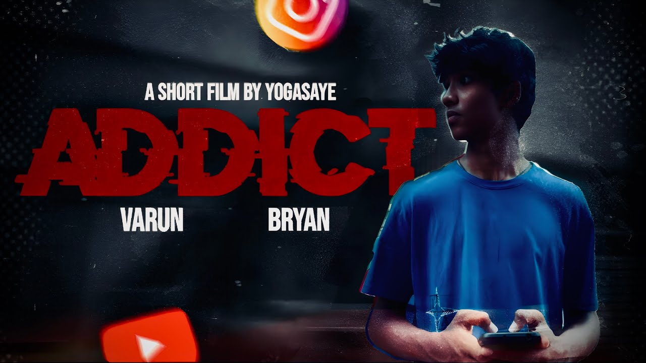 ADDICT - Short Film  | Yogasaye Productions | Shot on iPhone
