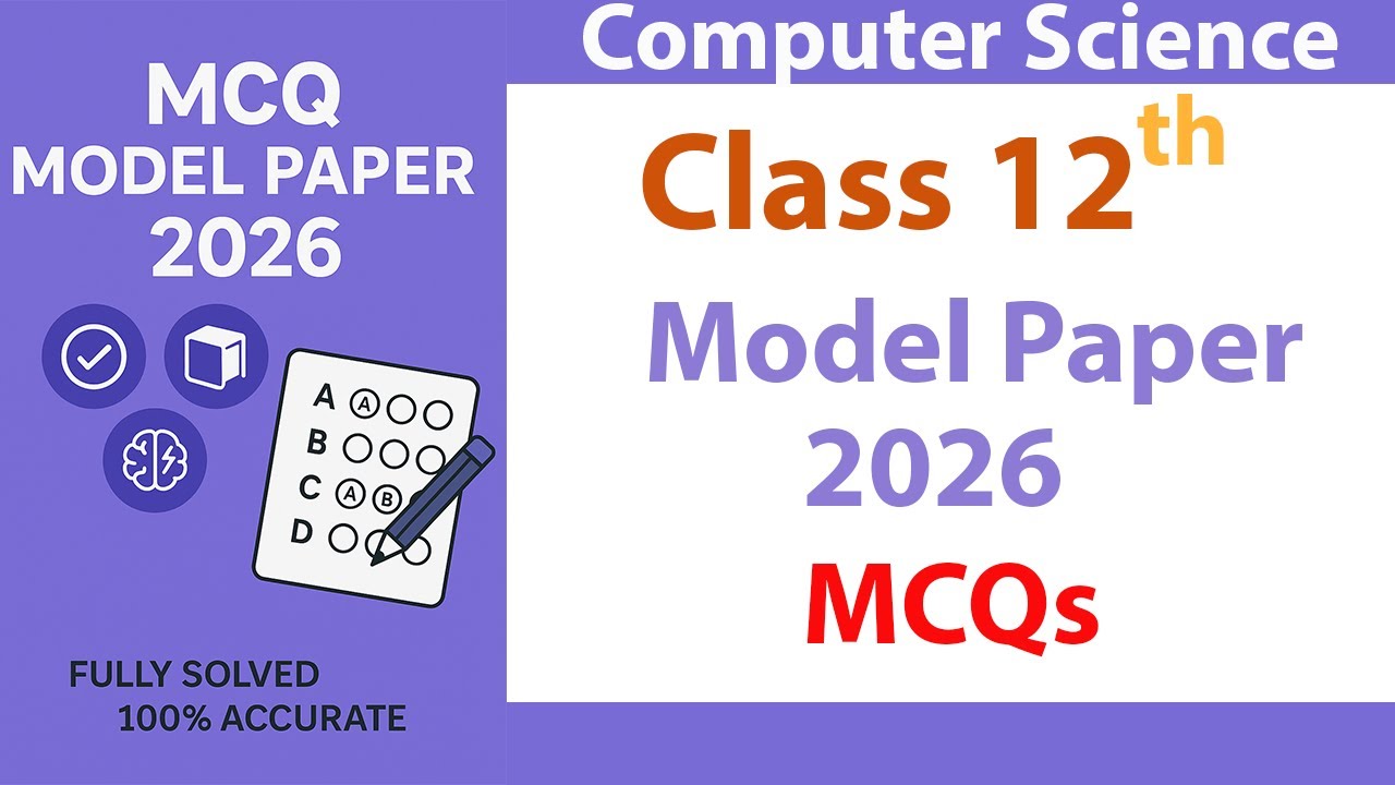 FBISE Class 12 Computer Science Model Paper 2026|Complete Solved MCQs for 2nd Year Exam Preparation