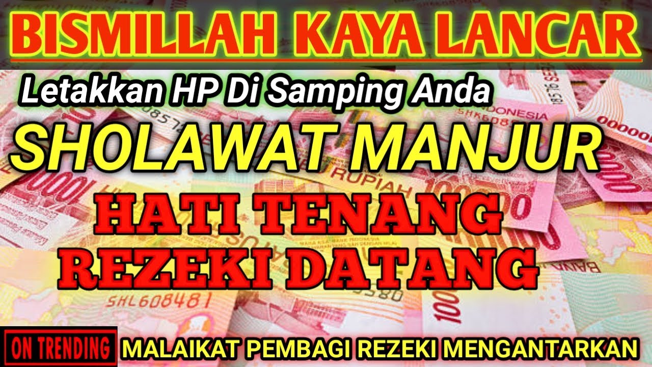 SHOLAWAT JIBRIL PEMBUKA REZEKI DARI SEGALA PENJURU BAROKAH