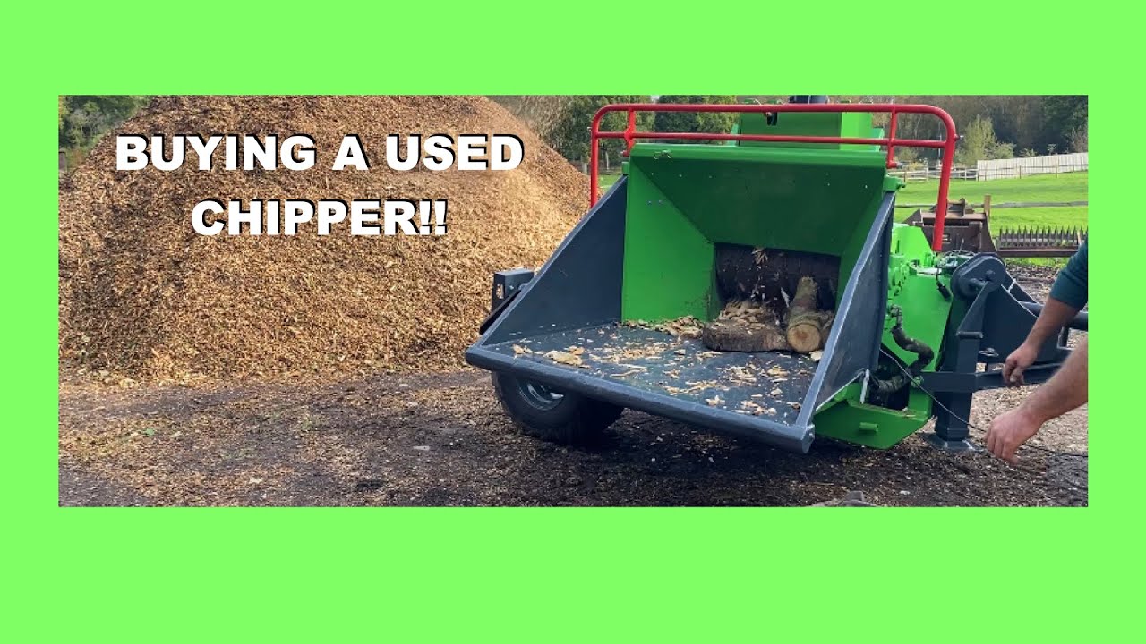 Buying a used chipper