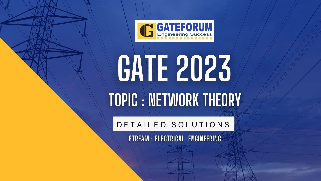 Решения к экзамену GATE 2023 | Теория сетей | Электротехника