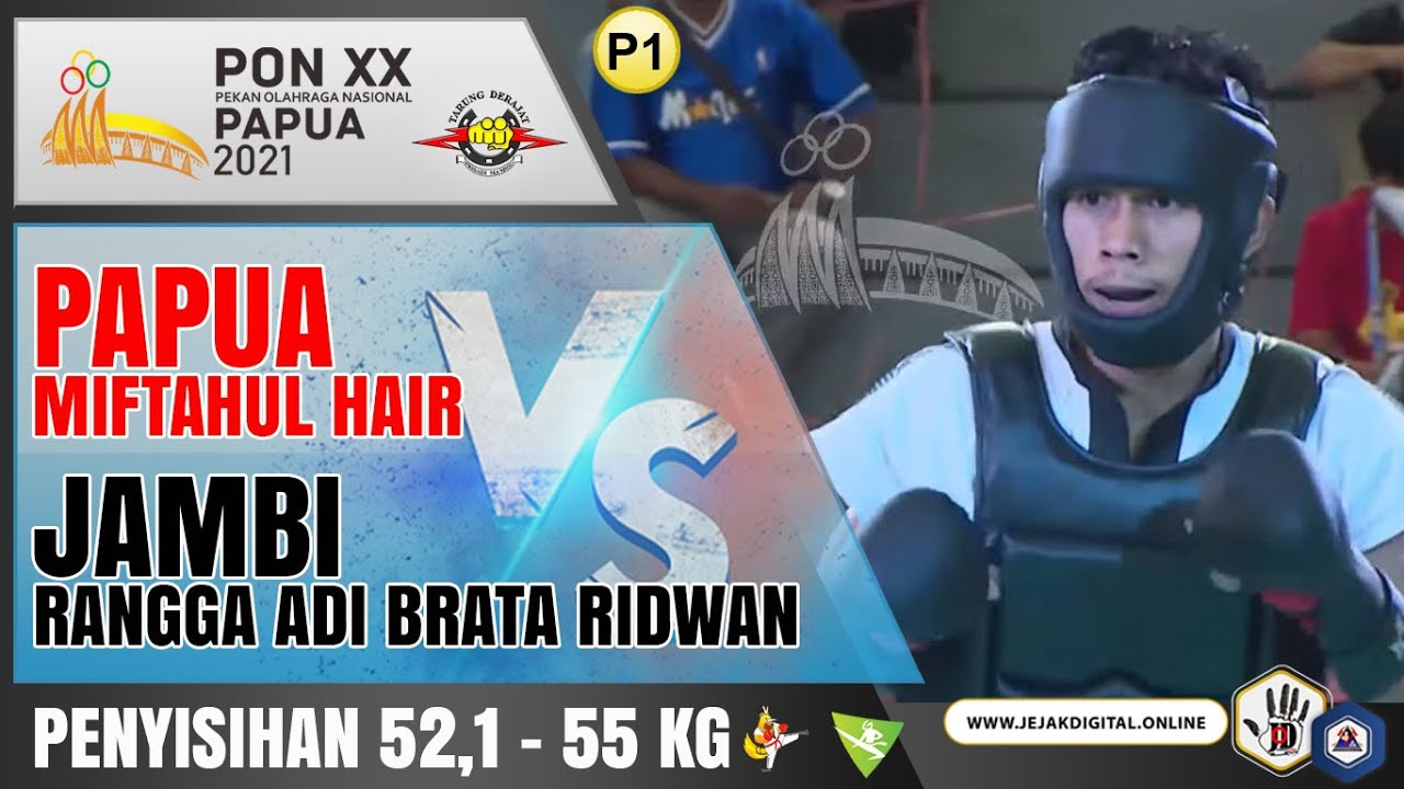 Miftahul PAPUA VS Rangga JAMBI | TARUNG DERAJAT PON XX PAPUA 2021 [PENYISIHAN]
