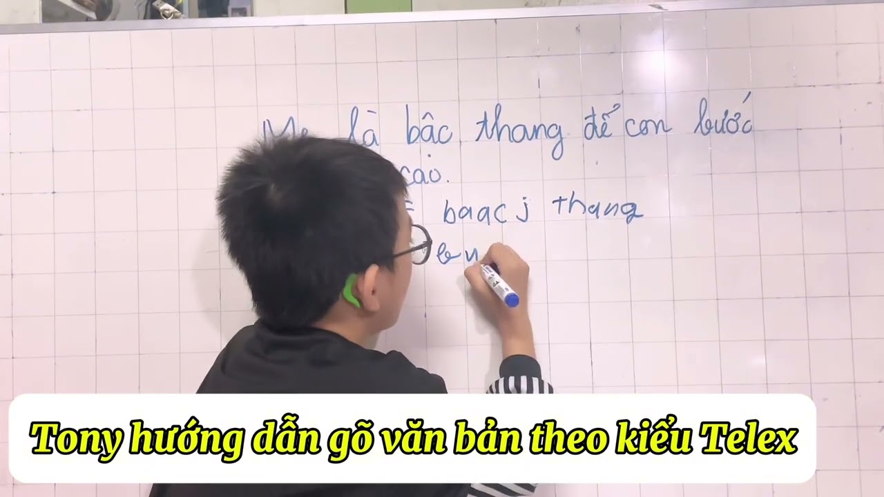 Tony 7 Tuổi Hướng Dẫn Gõ Văn Bản Kiểu Telex