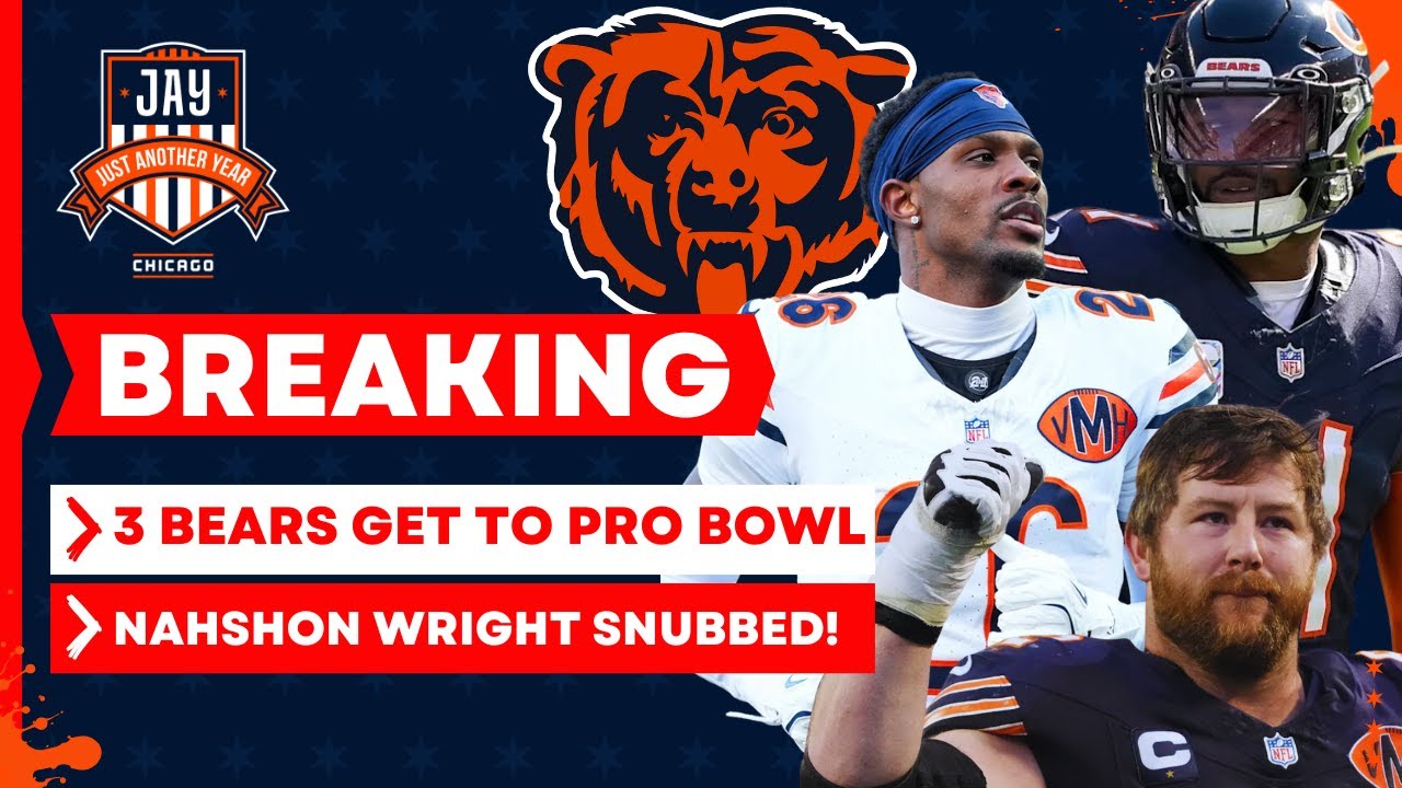 🚨3 Bears Voted to the PRO BOWL in '25! + Nahshon Wright SNUBBED Along With 2 Others!