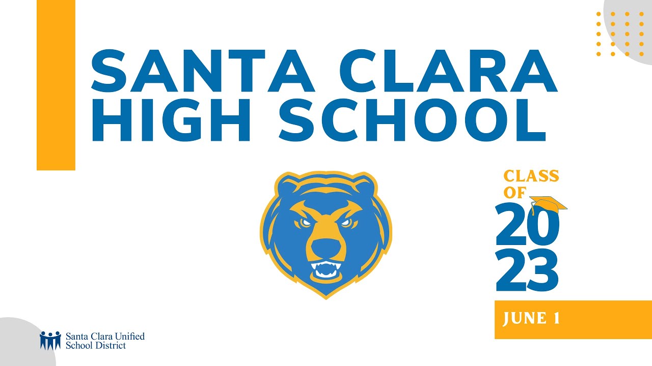 Santa Clara High School Graduation