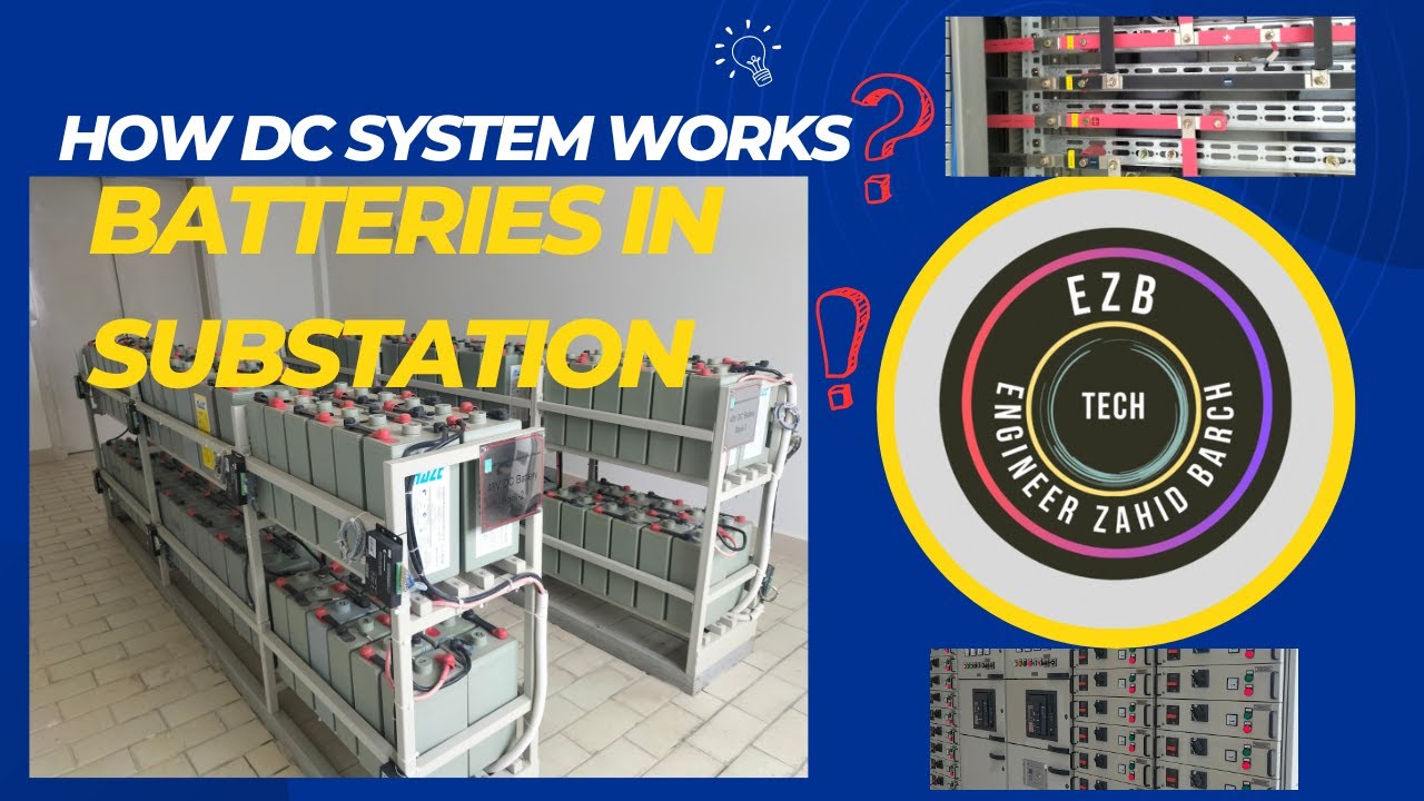 DC system | dc battery in substation | why dc  batteries used | explained in Urdu Hindi
