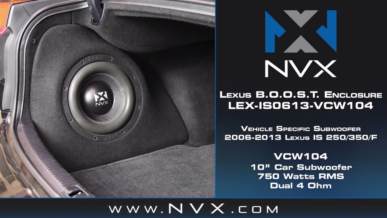 Корпус сабвуфера NVX B.O.O.S.T. — Как установить — Lexus IS 250, IS 350, IS F