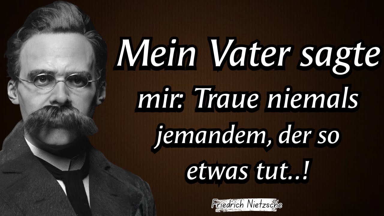 Friedrich Nietzsche Zitate: Worte, die dein Denken für immer verändern