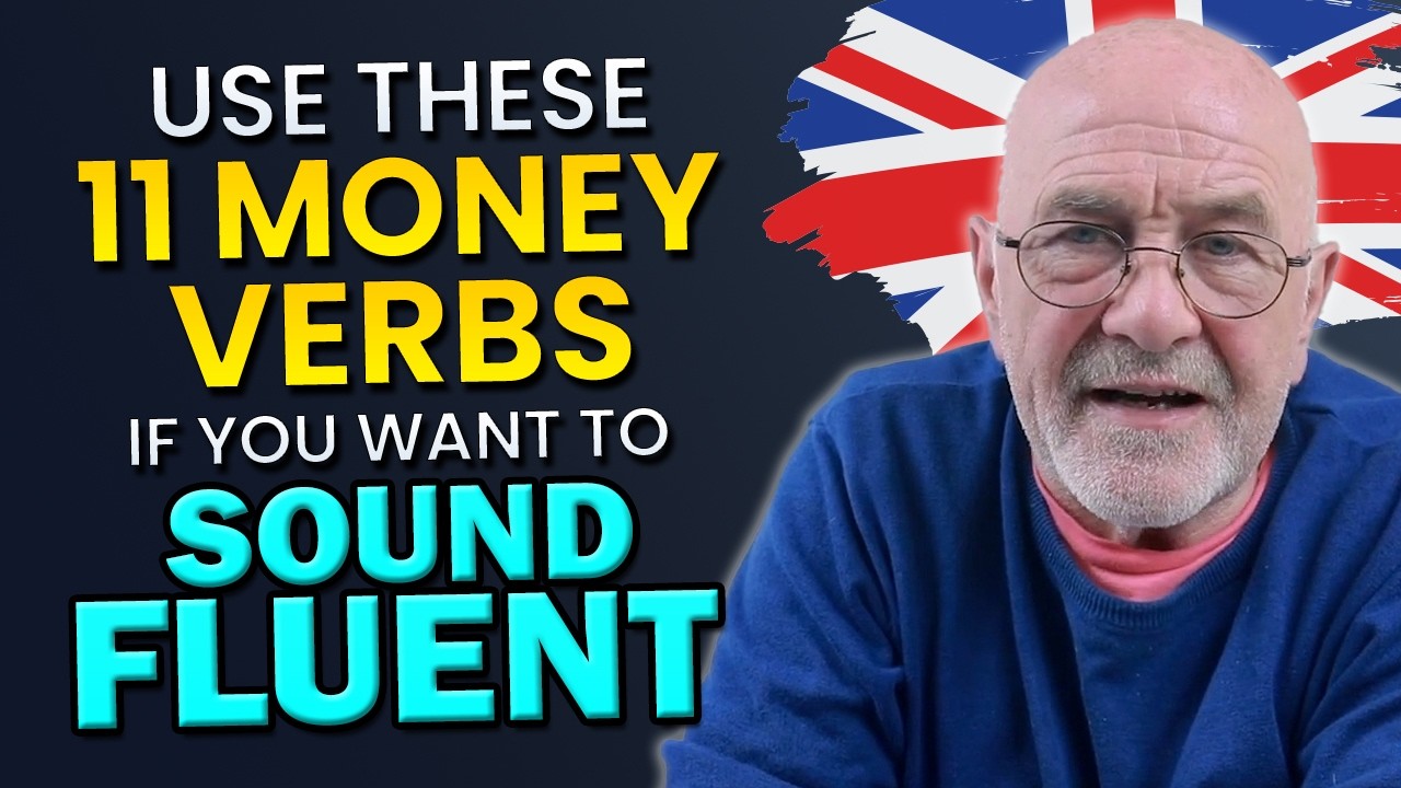 12 Phrasal Verbs to Talk About Money in English | Real Examples & Meaning