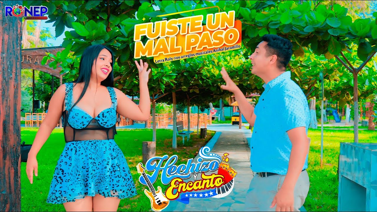 FUISTE UN  MAL PASO / HECHIZO Y ENCANTO / VIDEO CLIP OFICIAL 2025