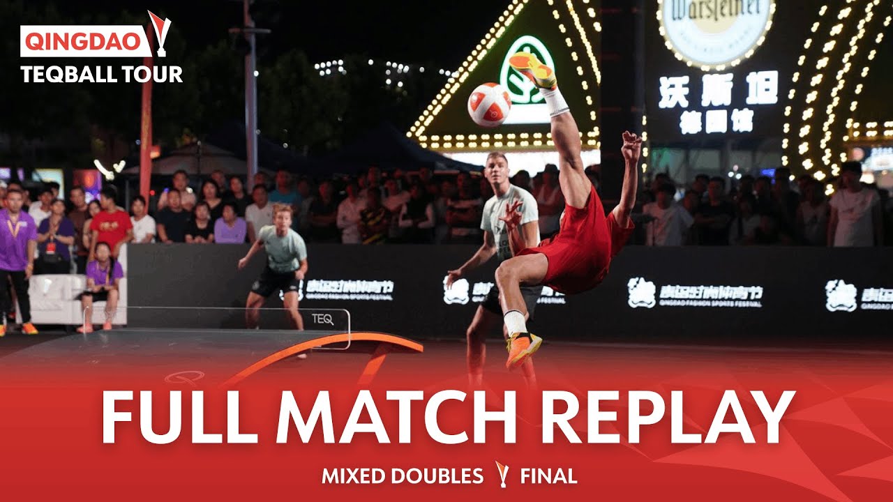 Teqball Tour - Qingdao | Mixed Doubles, Finals | Cs.Bányik,Zs.Janicsek vs S.Wongkhamcham,P.Dejaroen